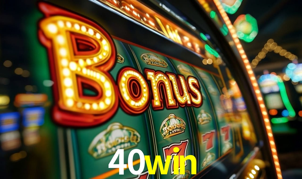40win: Jogos de Caça-Níqueis-Altas Recompensas, Roleta-Velocidade, Blackjack-Desafios Máximos